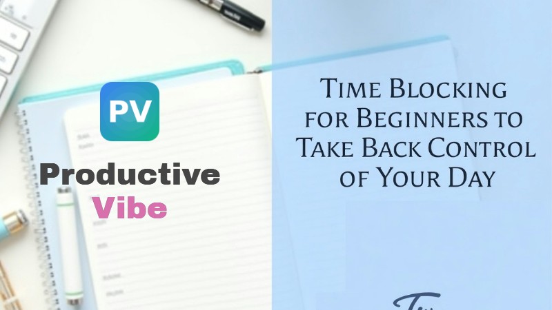 Time Blocking for Beginners